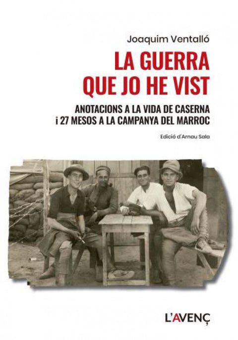  GUERRA QUE JO HE VIST, LA 