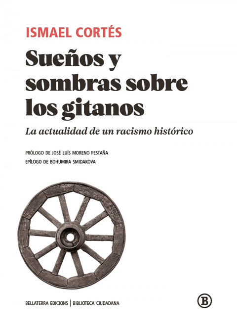  SUEÑOS Y SOMBRAS SOBRE LOS GITANOS 