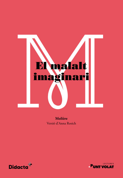  EL MALALT IMAGINARI 