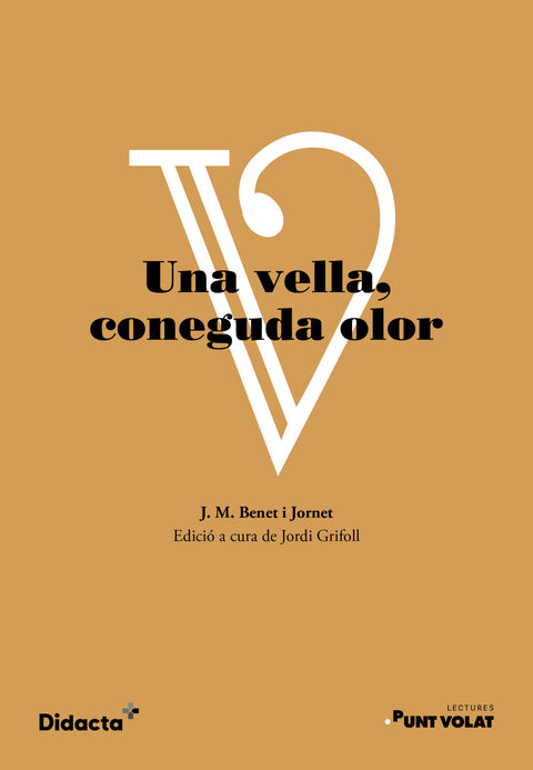  UNA VELLA CONEGUDA OLOR 