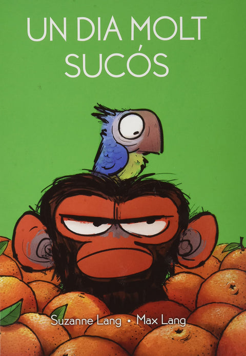  Un dia molt sucós 