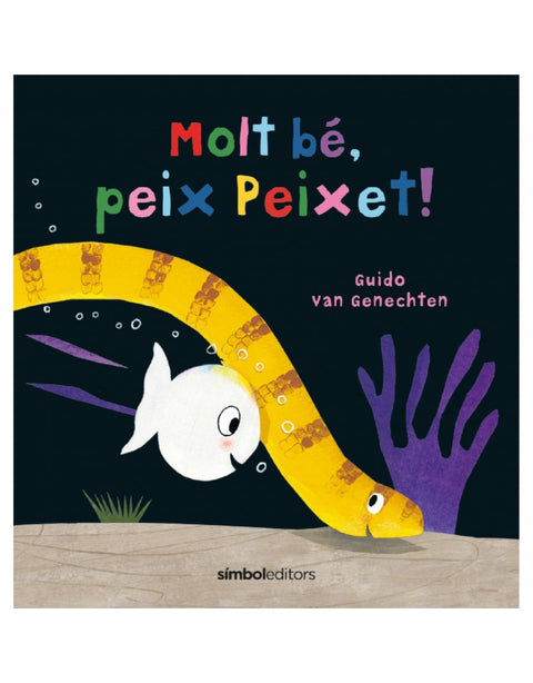  Molt bé, peix Peixet 
