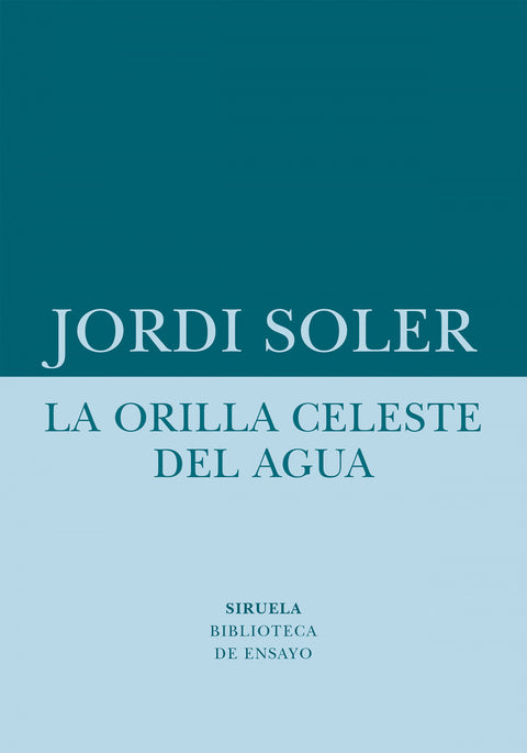  La orilla celeste del agua 
