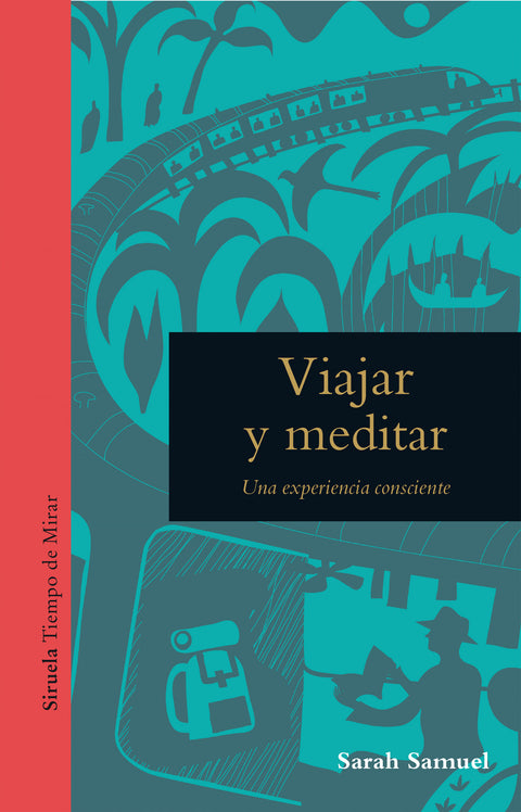  Viajar y meditar 