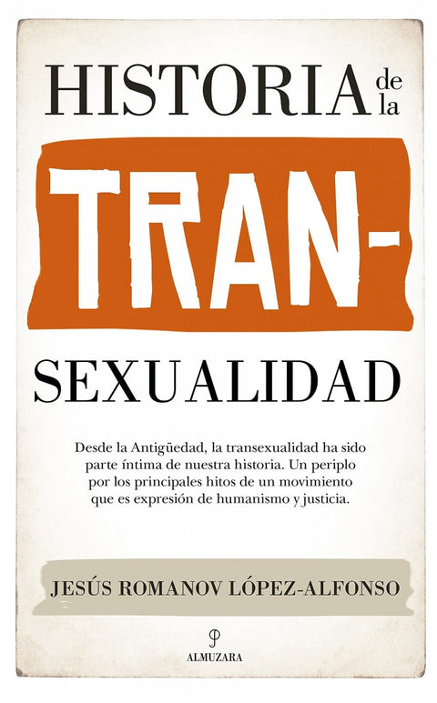  HISTORIA DE LA TRANSEXUALIDAD 
