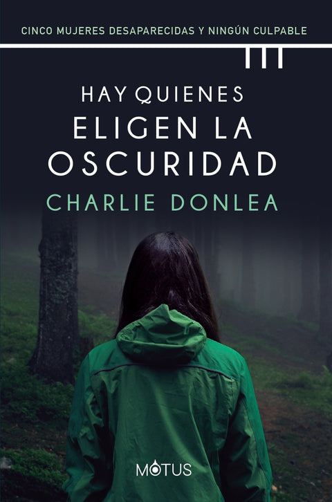  Hay quienes eligen la oscuridad 