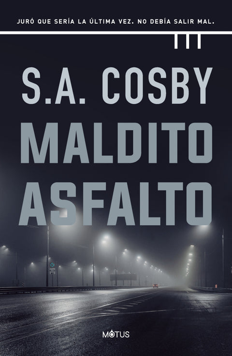  MALDITO ASFALTO 
