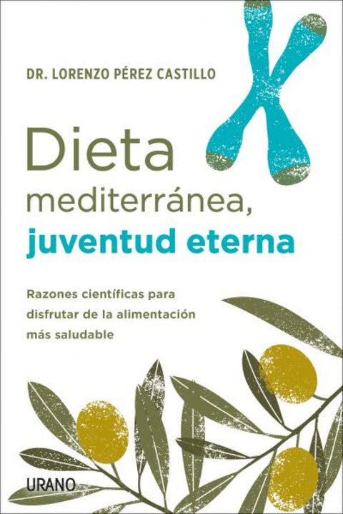  Dieta mediterránea, juventud eterna 