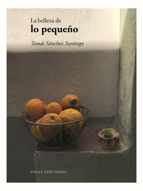  La belleza de lo pequeño 
