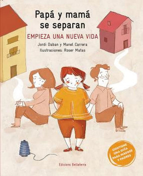  PAPA Y MAMA SE SEPARAN 
