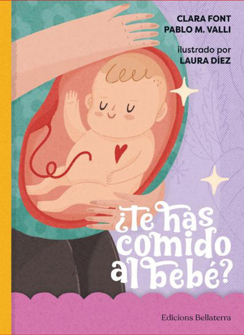  TE HAS COMIDO AL BEBE 