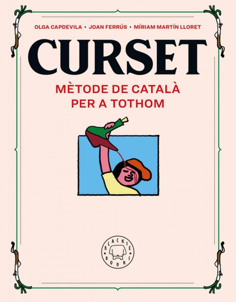  CURSET. Mètode de català per a tothom. NOVA EDICIÓ 