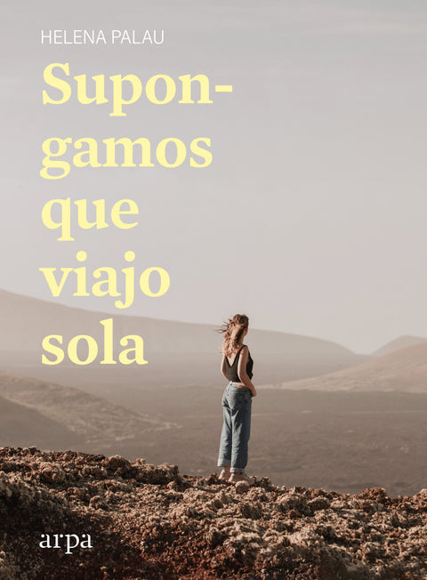  Supongamos que viajo sola 
