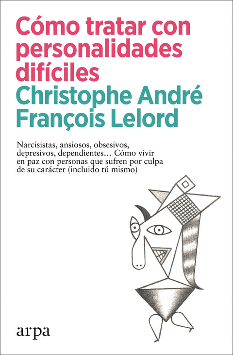  Cómo tratar con personalidades difíciles 