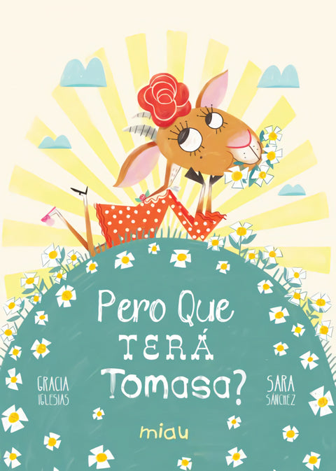  Pero que terá Tomasa? 