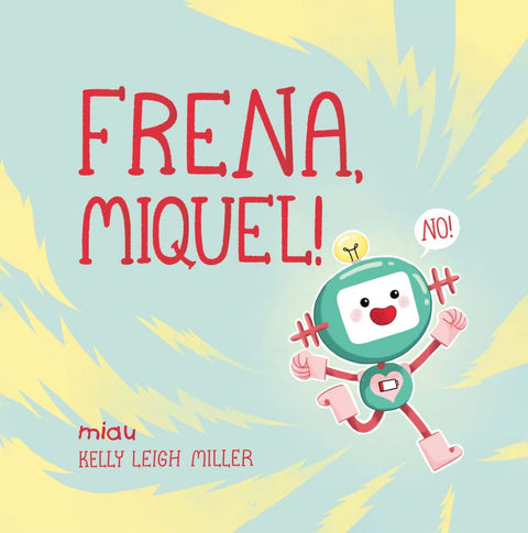 Frena, Miquel! 