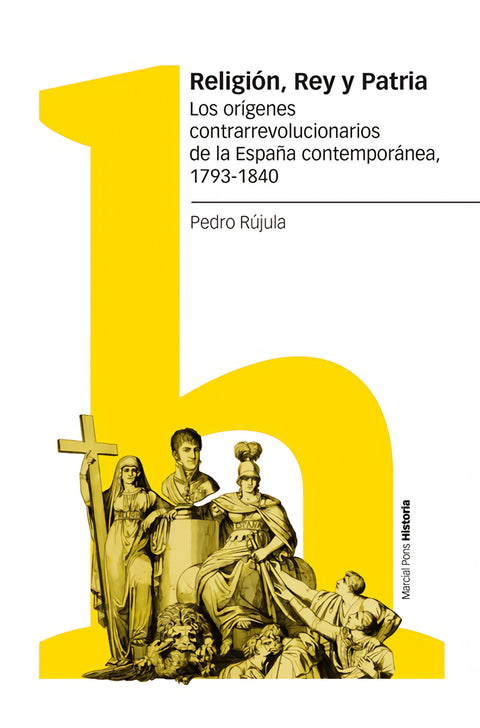  Religión, Rey y Patria 