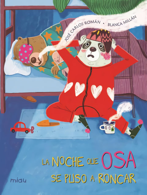  La noche que osa se puso a roncar 