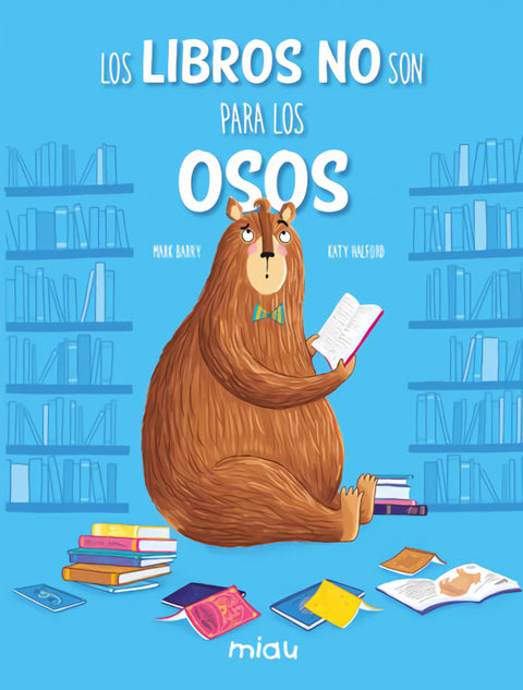  Los libros no son para los osos 