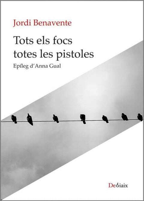  Tots els focs totes les pistoles 