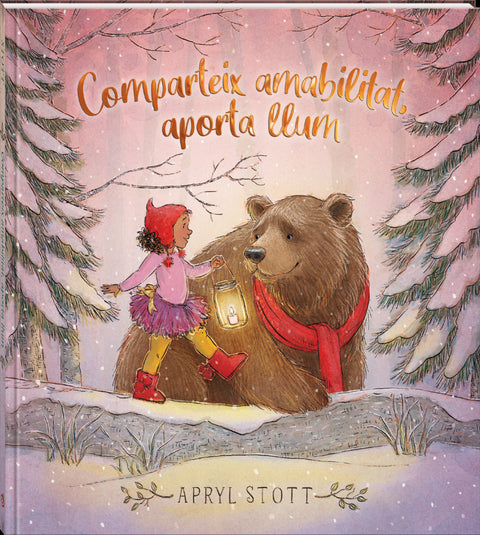  Comparteix amabilitat, aporta llum 
