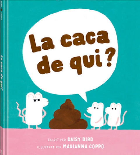  La caca de qui? 
