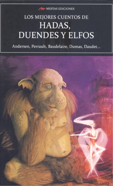  LOS MEJORES CUENTOS DE HADAS, DUENDES Y ELFOS 