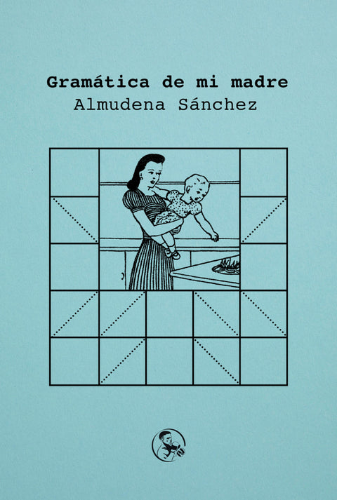 Gramática de mi madre 