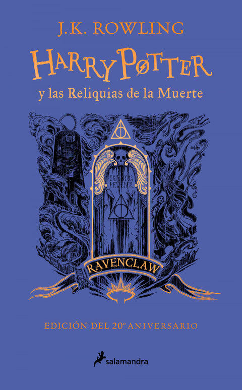  HARRY POTTER Y LAS RELIQUIAS DE LA MUERTE (EDICIÓN RAVENCLAW DEL 20º ANIVERSARIO 