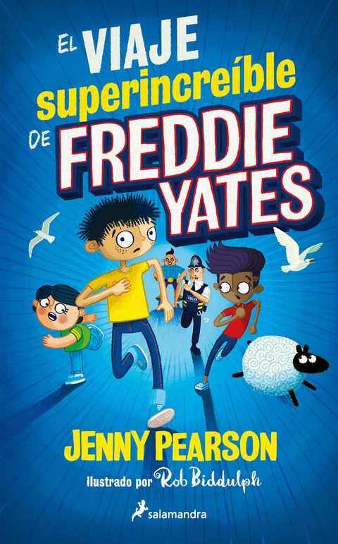  El viaje superincreíble de Freddie Yates 