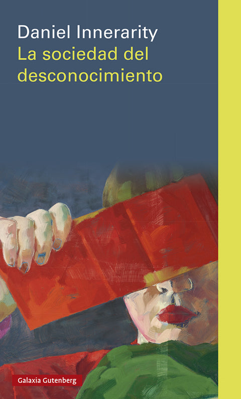  La sociedad del desconocimiento 