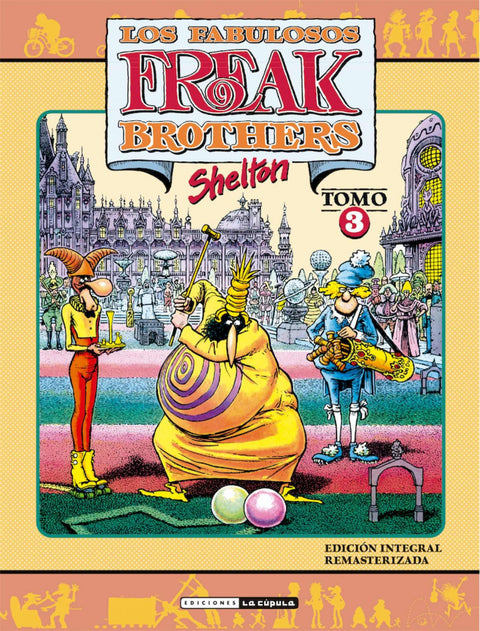  Los fabulosos Freak Brothers 