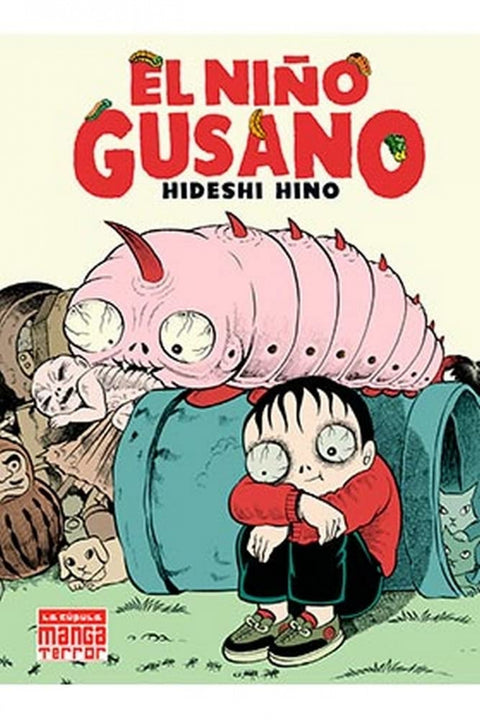  EL NIÑO GUSANO ( 6ª EDICION ) 