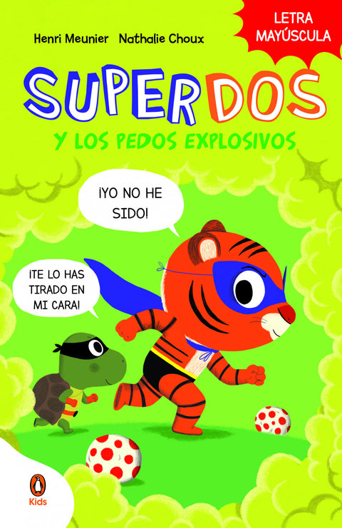  SuperDos y los pedos explosivos (SuperDos 2) 