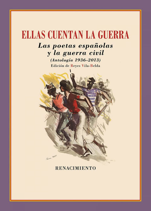  Ellas cuentan la guerra. Las poetas españolas y la guerra civil 