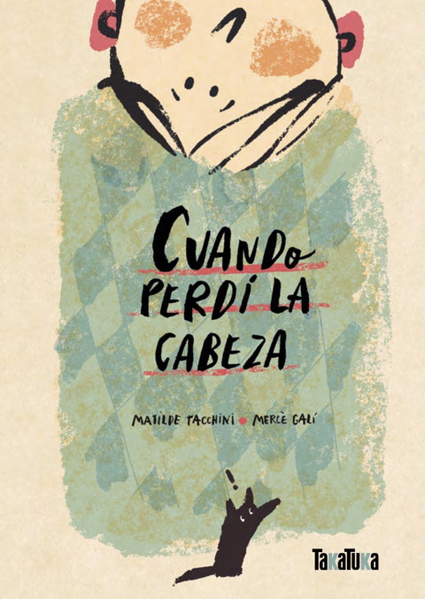  CUANDO PERDI LA CABEZA 