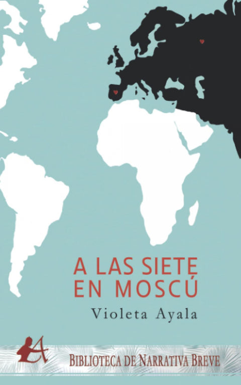  A LAS SIETE EN MOSCÚ 