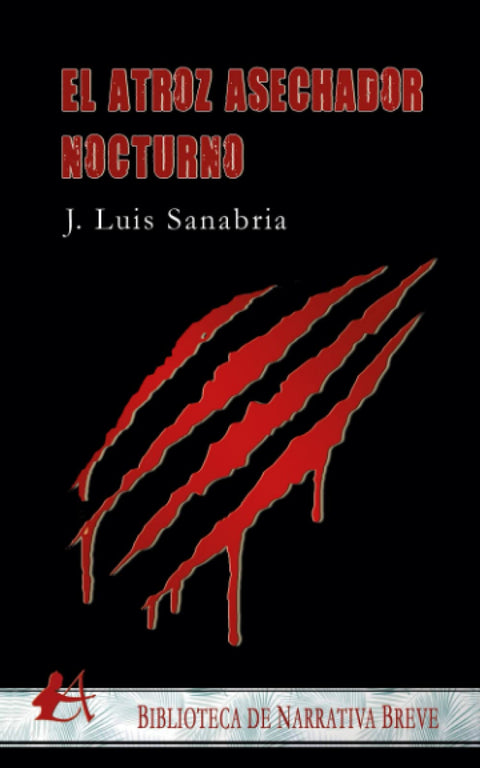  El atroz asechador nocturno 