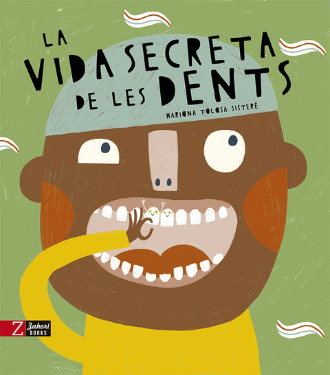  La vida secreta de les dents 