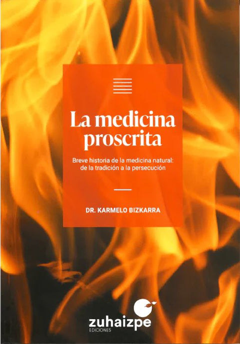  La medicina proscrita 