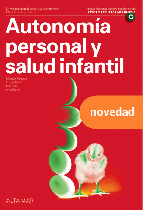  Autonomía personal y salud infantil. Nueva edición 