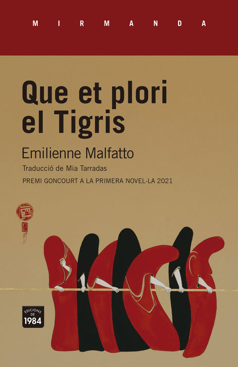  Que et plori el Tigris 