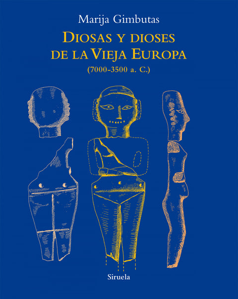  Diosas y dioses de la Vieja Europa 