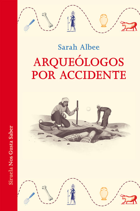  Arqueólogos por accidente 