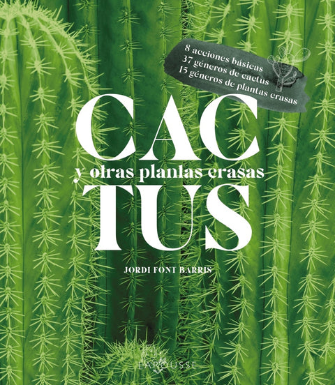  Cactus y otras plantas crasas 