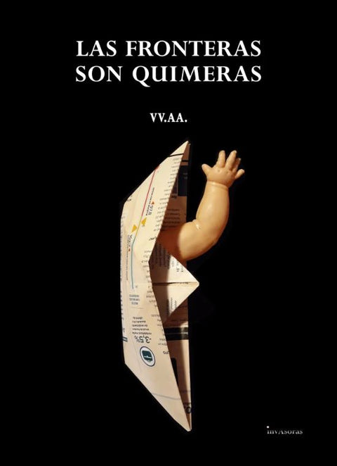  LAS FRONTERAS SON QUIMERAS 