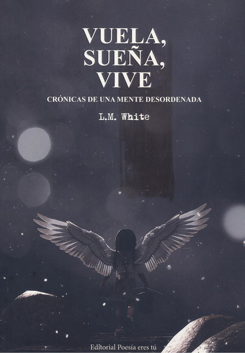  VUELA, SUEÑA, VIVE 