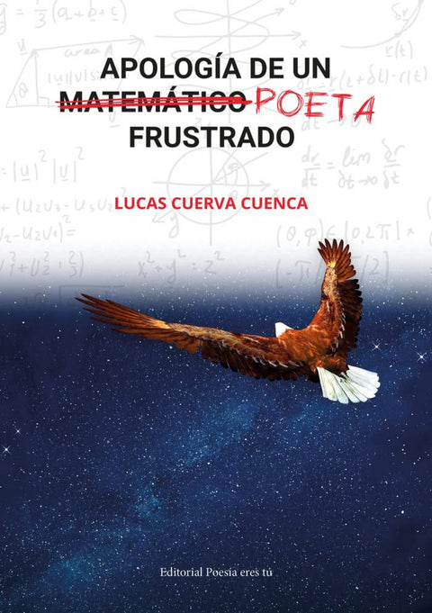  Apologia de un poeta frustrado 
