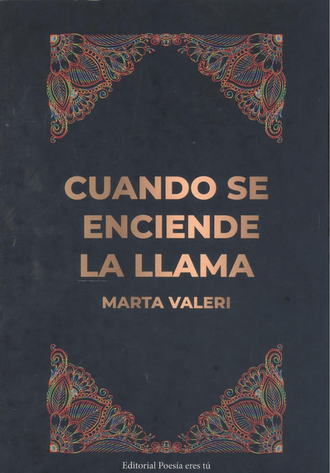  CUANDO SE ENCIENDE LA LLAMA 