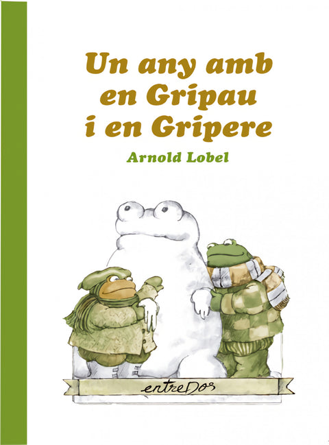  Un any amb en Gripau i en Gripere 